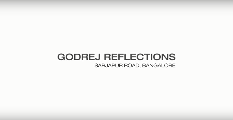 Godrej Reflections - Walkthrough